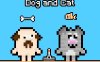 狗和猫 Dog and Cat