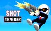射击扳机 Shot Trigger