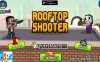 屋顶射手 Rooftop Shooters